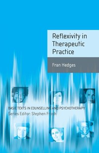 bokomslag Reflexivity in Therapeutic Practice