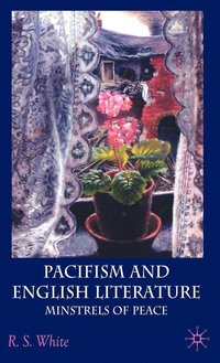 bokomslag Pacifism and English Literature