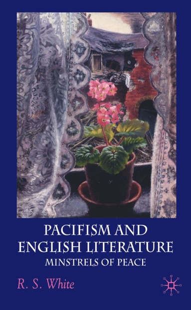 bokomslag Pacifism and English Literature