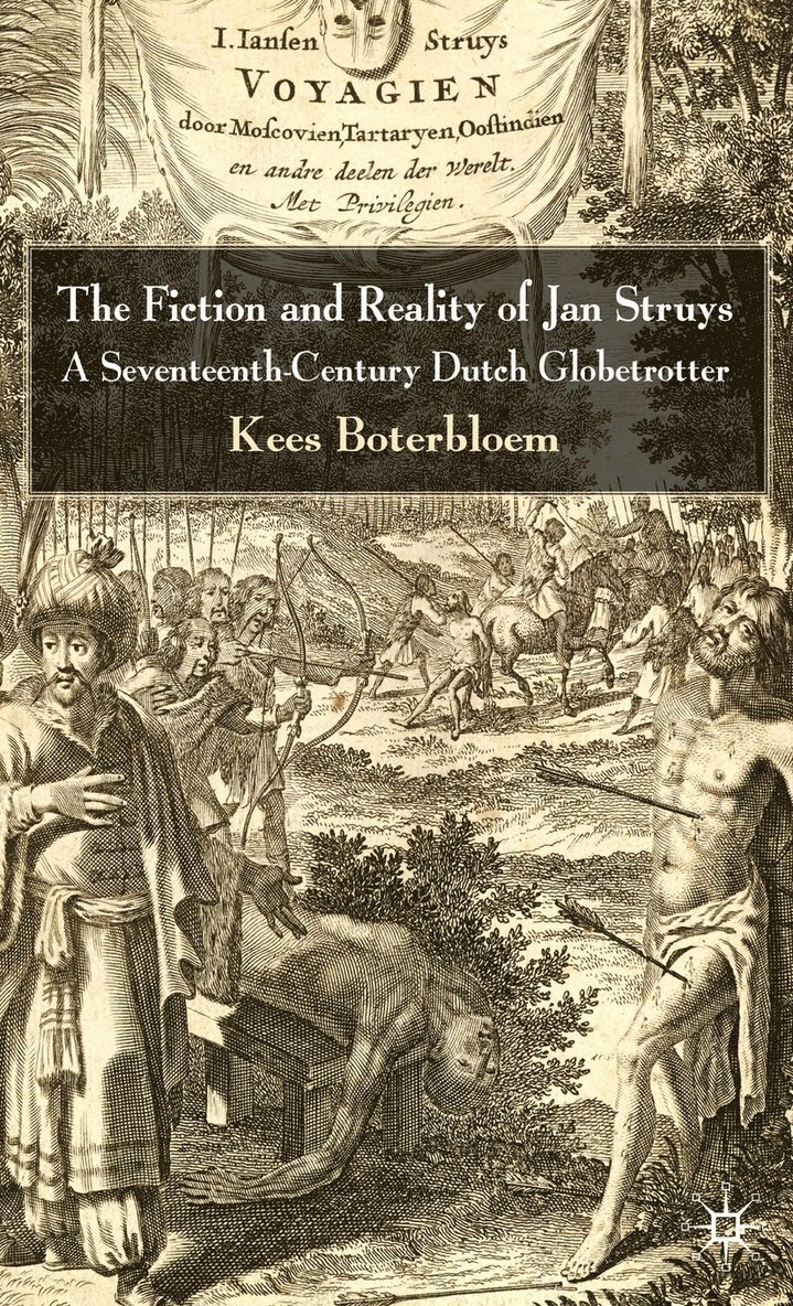 Fiction and Reality of Jan Struys