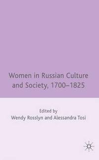 bokomslag Women in Russian Culture and Society, 1700-1825