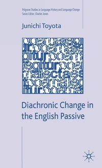 bokomslag Diachronic Change in the English Passive