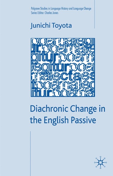 bokomslag Diachronic Change in the English Passive