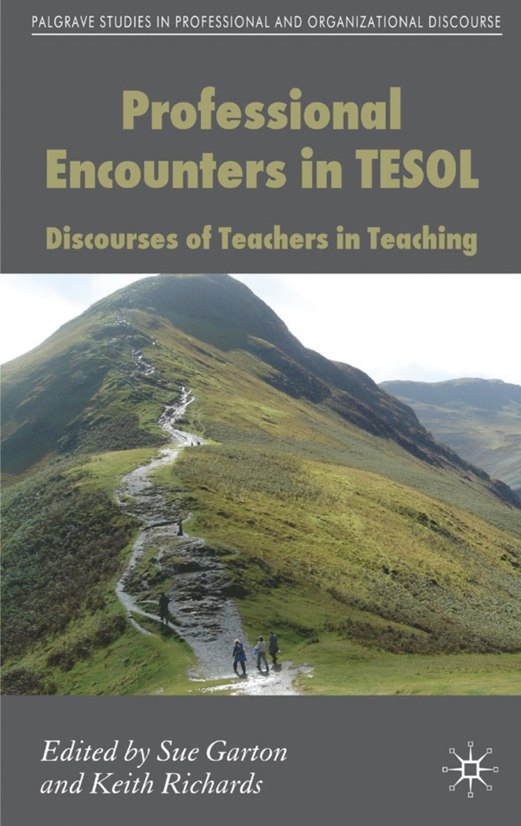 K. Richards, Sue Garton, Keith Richards - Professional Encounters in TESOL, Inbunden
