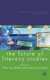 bokomslag The Future of Literacy Studies