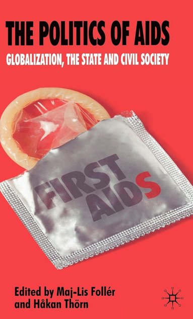 bokomslag The Politics of AIDS