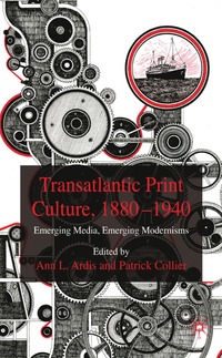 bokomslag Transatlantic Print Culture, 1880-1940