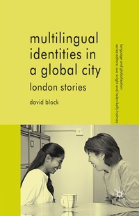bokomslag Multilingual Identities in a Global City