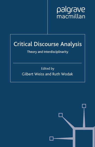 G. Weiss, R. Wodak - Critical Discourse Analysis, Häftad