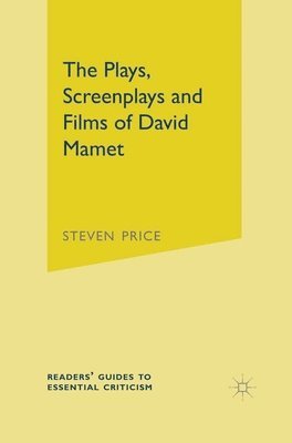 The Plays, Screenplays and Films of David Mamet 1