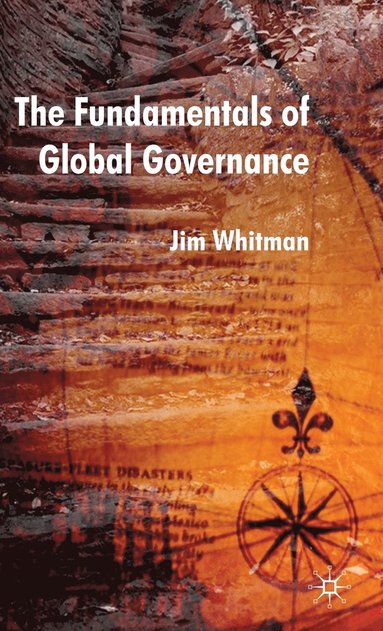 bokomslag The Fundamentals of Global Governance