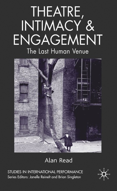 bokomslag Theatre, Intimacy & Engagement