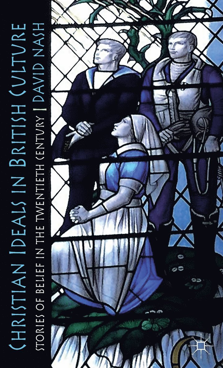 Christian Ideals in British Culture