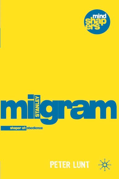 Peter Lunt - Stanley Milgram, Häftad