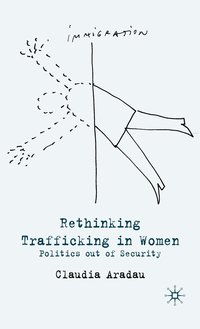 bokomslag Rethinking Trafficking in Women