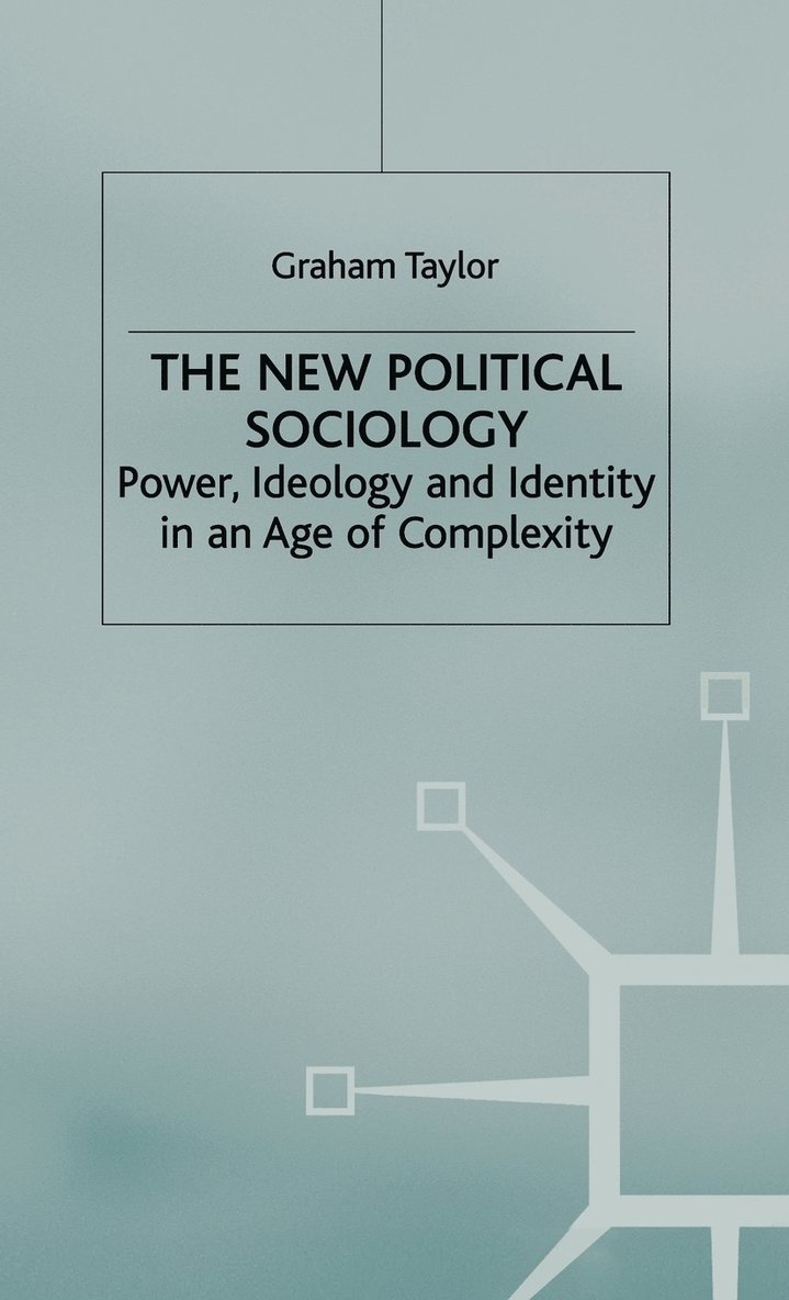 The New Political Sociology 1