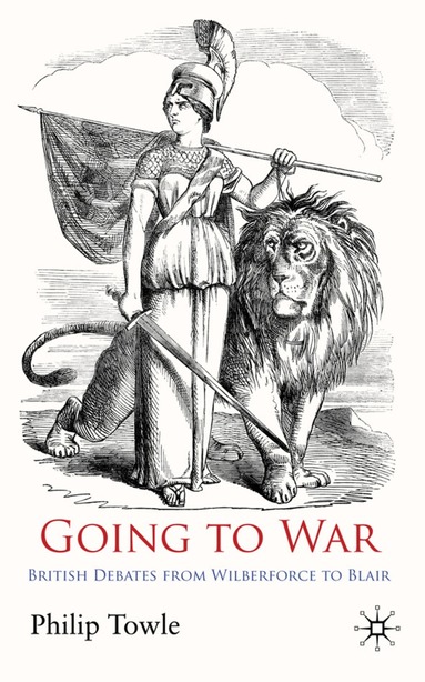 P. Towle - Going to War, Inbunden