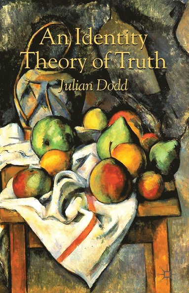 bokomslag An Identity Theory of Truth