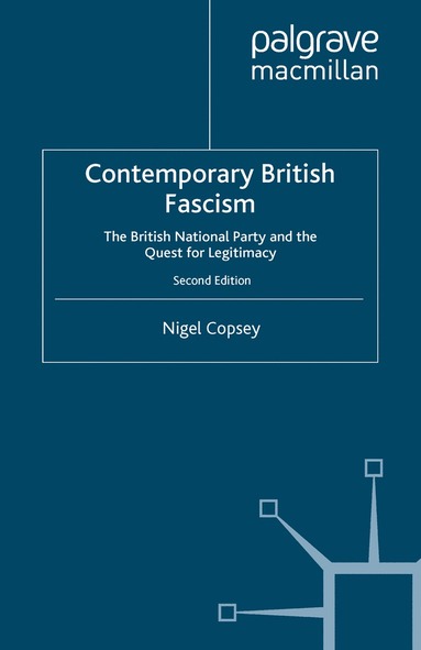 bokomslag Contemporary British Fascism