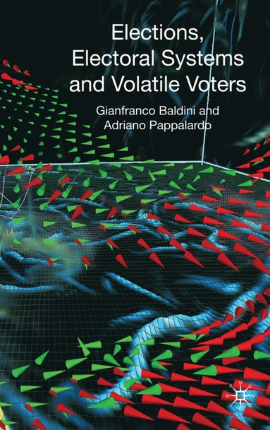 bokomslag Elections, Electoral Systems and Volatile Voters