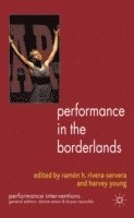 bokomslag Performance in the Borderlands