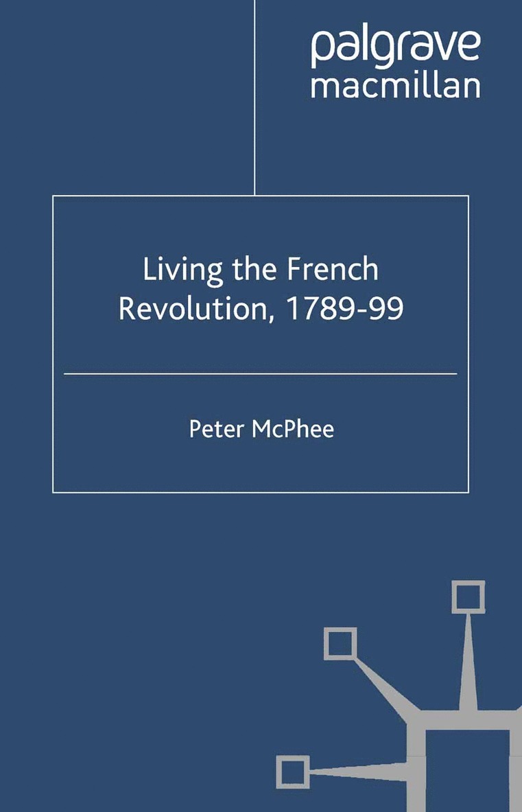 Living the French Revolution, 1789-1799 1