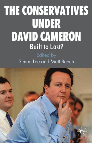 bokomslag Conservatives under David Cameron