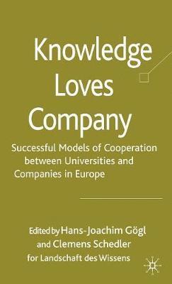 H. Gögl, C. Schedler - Knowledge Loves Company, Inbunden