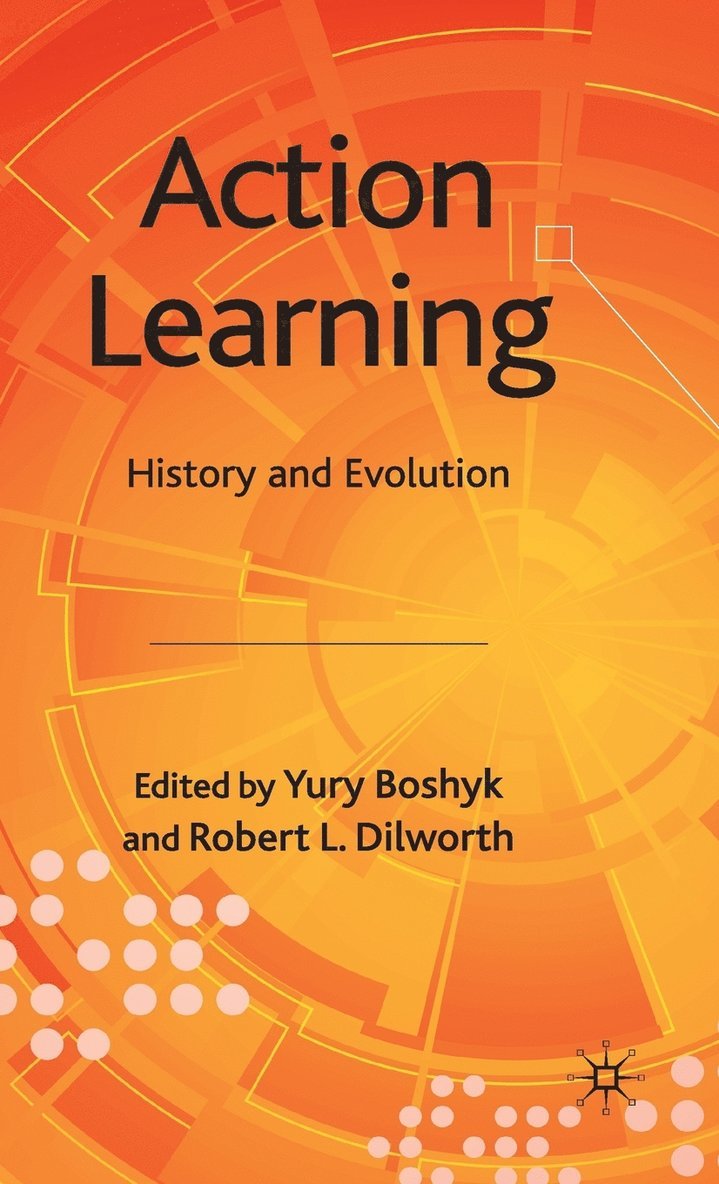 Y. Boshyk, R. Dilworth, Yury Boshyk, Robert Dilworth - Action Learning, Inbunden