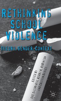 bokomslag Rethinking School Violence