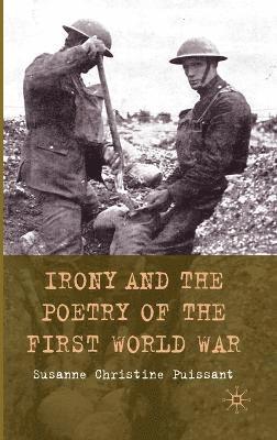 Irony and the Poetry of the First World War 1