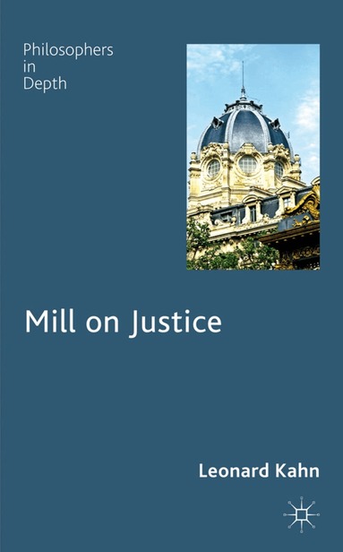 L. Kahn - Mill on Justice, Inbunden