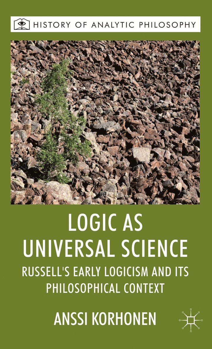 Logic as Universal Science 1