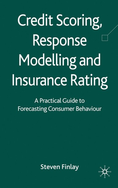 bokomslag Credit Scoring, Response Modelling and Insurance Rating