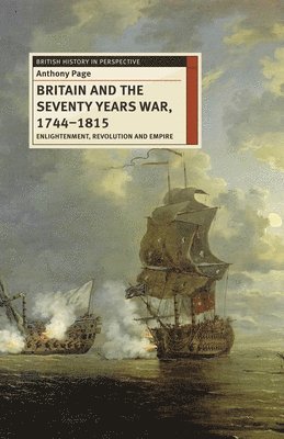 bokomslag Britain and the Seventy Years War, 1744-1815