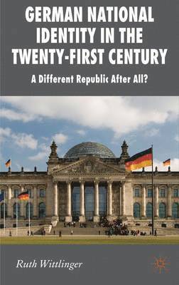 German National Identity in the Twenty-First Century 1