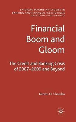 Financial Boom and Gloom 1