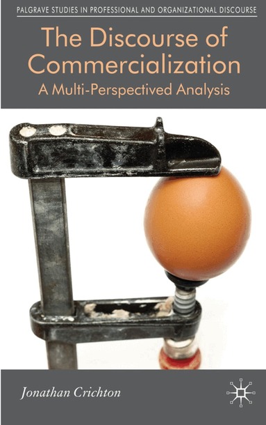 J. Crichton - Discourse of Commercialization, Inbunden