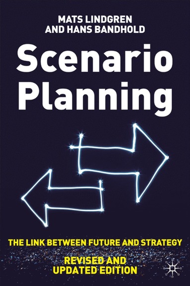 bokomslag Scenario Planning - Revised and Updated