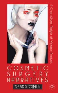 bokomslag Cosmetic Surgery Narratives