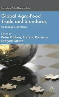 bokomslag Global Agro-Food Trade and Standards