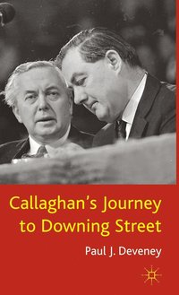 bokomslag Callaghan's Journey to Downing Street