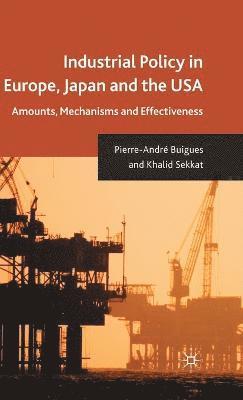Industrial Policy in Europe, Japan and the USA 1