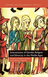bokomslag Intersections of Gender, Religion and Ethnicity in the Middle Ages