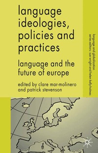 bokomslag Language Ideologies, Policies and Practices