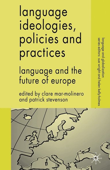 bokomslag Language Ideologies, Policies and Practices