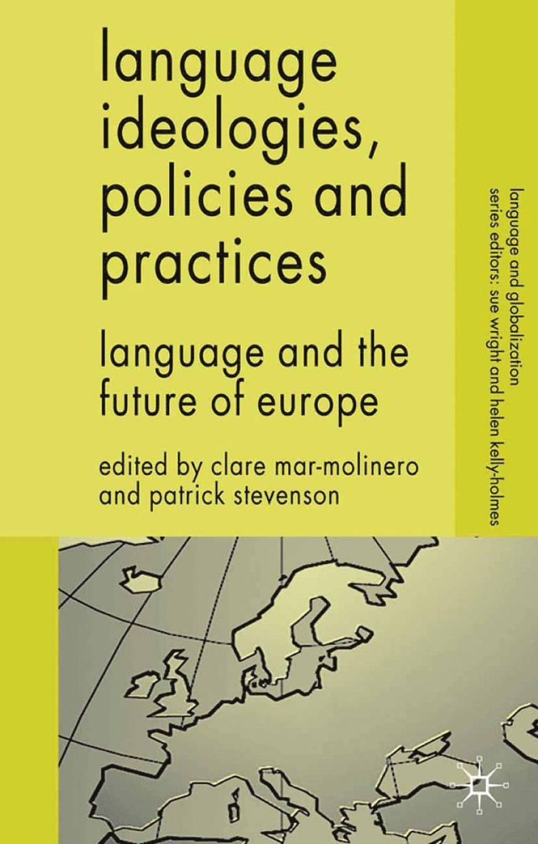 C. Mar-Molinero, P. Stevenson, Clare Mar-Molinero, Patrick Stevenson - Language Ideologies, Policies and Practices, Häftad