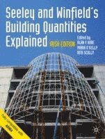 bokomslag Seeley and Winfield's Building Quantities Explained: Irish Edition