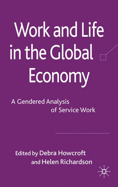 bokomslag Work and Life in the Global Economy