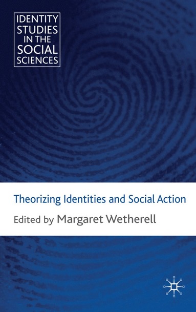 bokomslag Theorizing Identities and Social Action